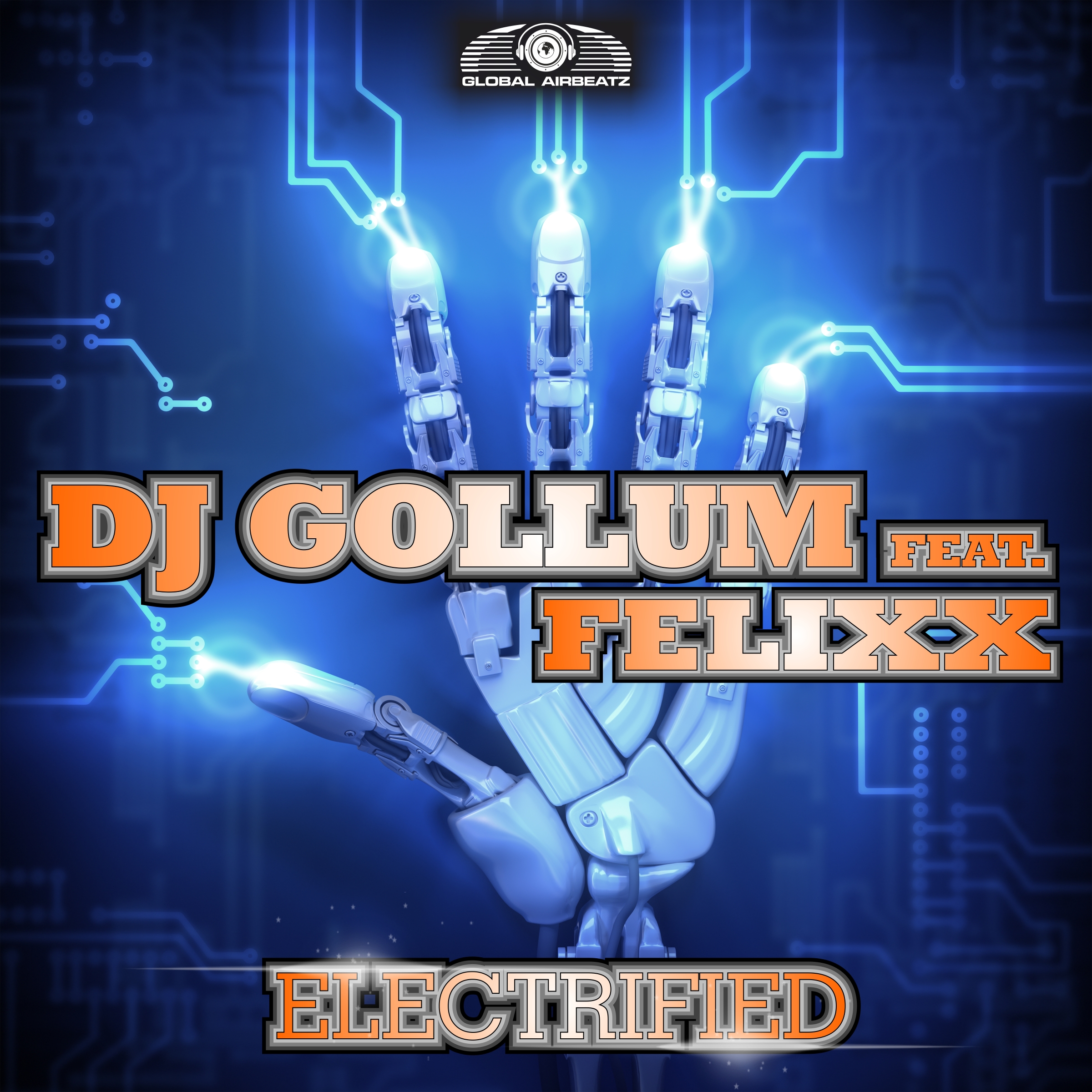 Dj Gollum feat. Felixx - Electrified (Extended Mix)