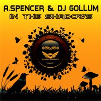 GAZ004 | A.Spencer & DJ Gollum – In the Shadows