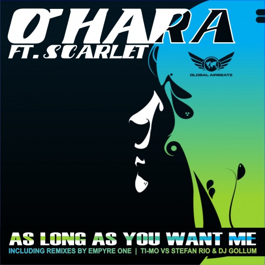 GAZ007 | O’Hara feat Scarlet – As Long As You Want Me