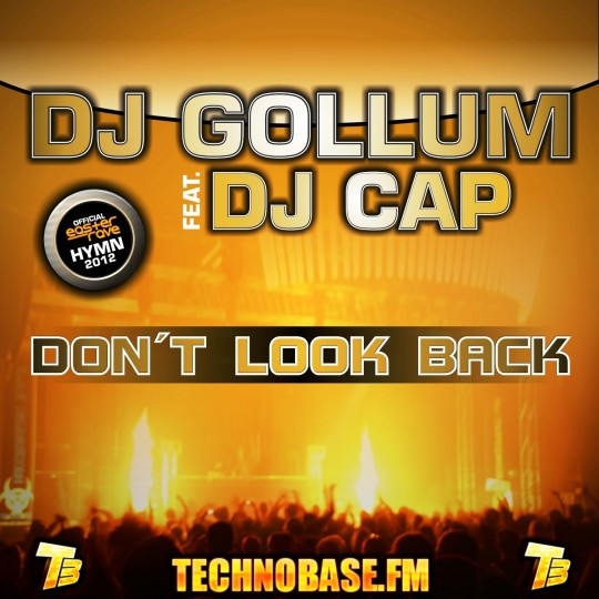 GAZ027 | DJ Gollum feat. DJ Cap – Don’t Look Back