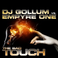 GAZ018 | DJ Gollum vs  Empyre One - The Bad Touch