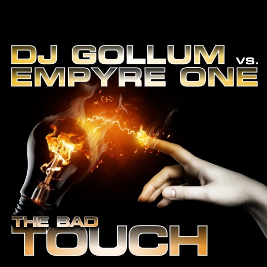 GAZ018 | DJ Gollum vs  Empyre One – The Bad Touch