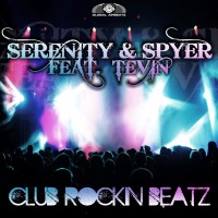 GAZDIGI015 | Serenity & Spyer feat Tevin - Club Rockin Beats