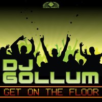 GAZ014 | DJ Gollum – Get On The Floor