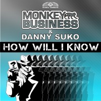 GAZDIGI006 | Monkey Business & Danny Suko - How Will I Know