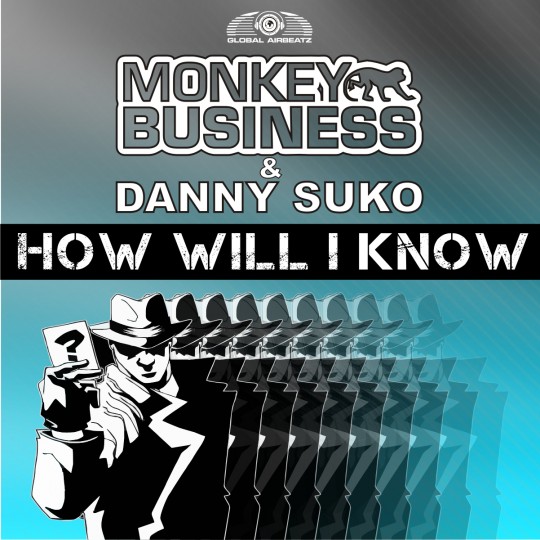GAZDIGI006 | Monkey Business & Danny Suko – How Will I Know