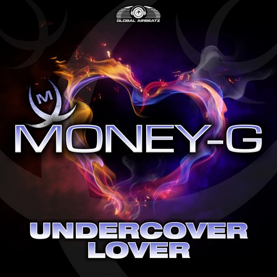 GAZ022 I Money-G – Undercover Lover