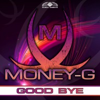 GAZ048 | Money-G – Goodbye