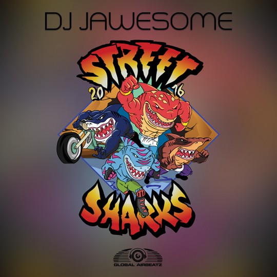 GAZ082 I DJ Jawesome – Street Sharks