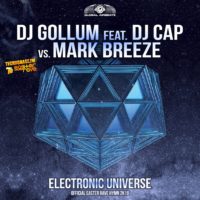 GAZ120 I DJ Gollum feat. DJ Cap vs. Mark Breeze - Electronic Universe (Easter Rave Hymn 2k18)