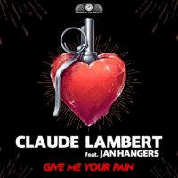 GAZ132 I Claude Lambert feat. Jan Hangers – Give me your pain