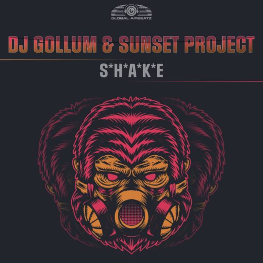 GAZ165 I DJ Gollum & Sunset Project – Shake