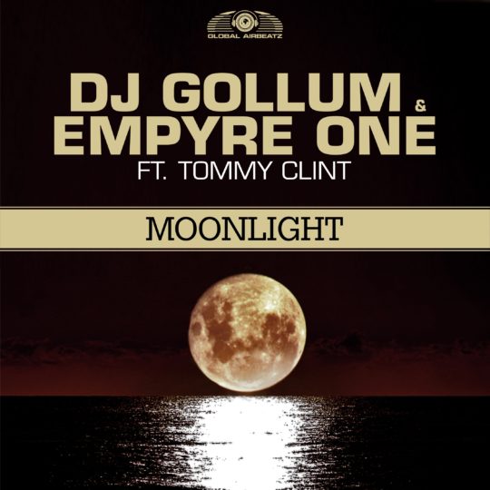 GAZ154 I DJ Gollum & Empyre One feat. Tommy Clint – Moonlight